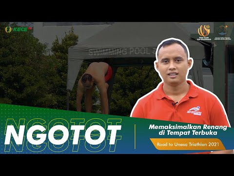 Maksimalkan Renang di Tempat Terbuka | Road to Unesa Triathlon 2021