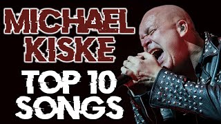 🤘 Top 10 MICHAEL KISKE songs 🤘 BEST METAL SINGERS 🤘