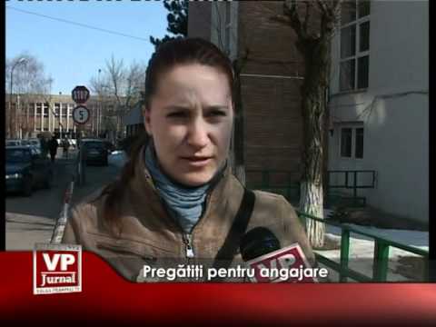 Pregătiţi pentru angajare