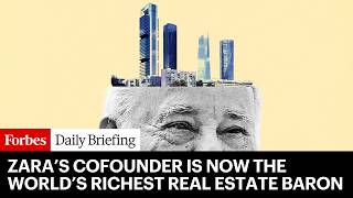 Download lagu Zara’s Billionaire Cofounder Is Now The World’s Richest Real Estate Baron mp3