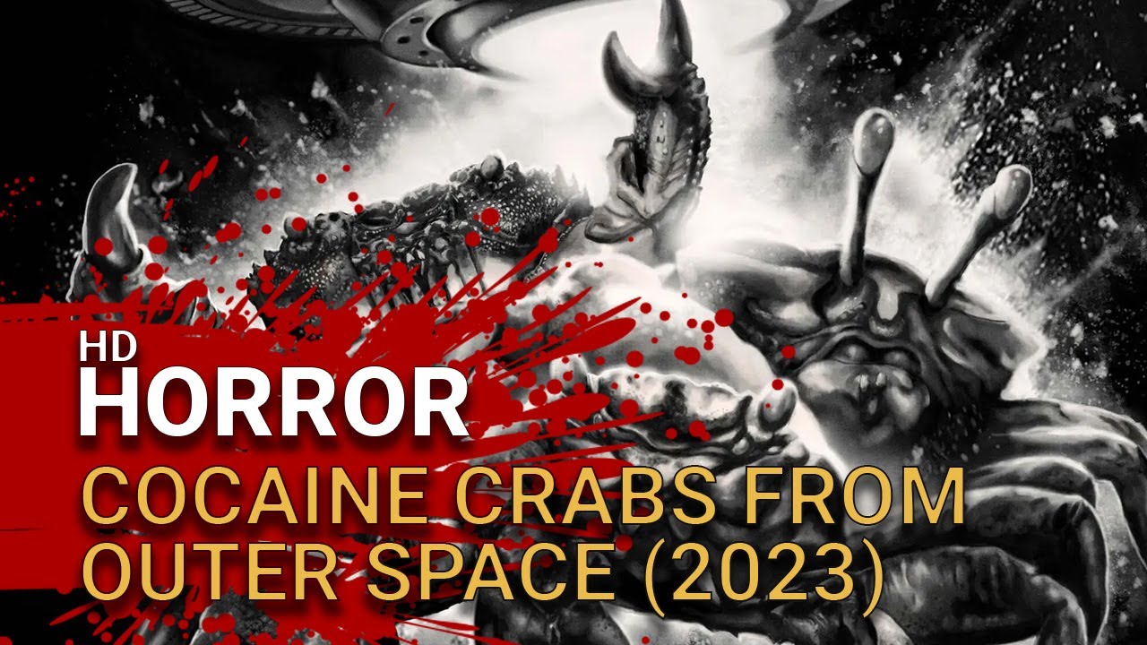 Cocaine Crabs from Outer Space (2023) - Official Trailer
