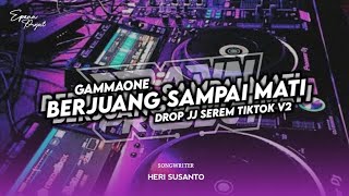 Download lagu DJ BERJUANG SAMPAI MATI ( GAMMAONE ) X JJ SEREM TIKTOK V2 mp3 Download lagu DJ BERJUANG SAMPAI MATI ( GAMMAONE ) X JJ SEREM TIKTOK V2 mp3