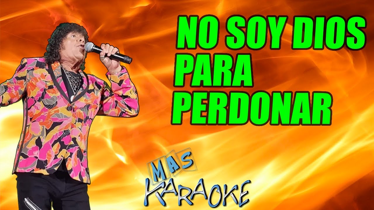 No Soy Dios Para Perdonar