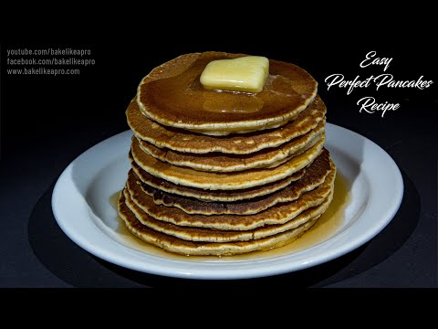 EASY Perfect Pancakes Recipe