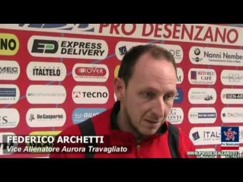 25/3/12 - 11°rit - Pro Desenzano - A.Travagliato 2-0 - Interviste A.Travagliato (Archetti)