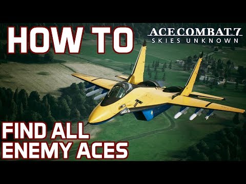 Guide on How To Find All Enemy Aces in Ace Combat 7