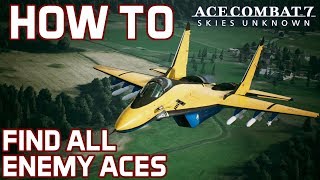 Guide on How To Find All Enemy Aces in Ace Combat 7