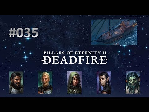 Let's Play Pillars of Eternity 2 Deadfire 035 - Die erste Seeschlacht (Deutsch|Blind)