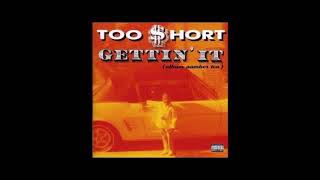 TOO SHORT GeTTiN IT Full Album 1996 HQ