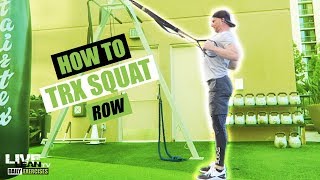 TRX SQUAT ROW exercise video thumbnail