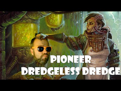 Magic Online - Pioneer - Dredgeless Dredge