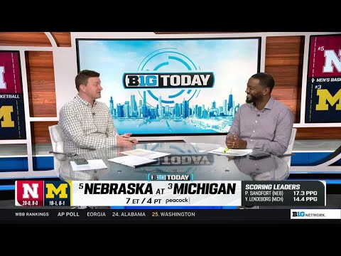 Preview TOP 5 Matchup in Ann Arbor TONIGHT | Nebraska at Michigan | Big Ten Men's Basketball