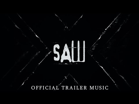Saw X - Official Trailer Music