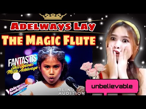 Adelways Lay - The Magic Flute || blind audition The voice kids Indonesia 2021 || REACTION VIDEO