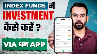 How To Invest in Index Funds in India Via Dhan App | Index Funds me Investment Kaise Kare