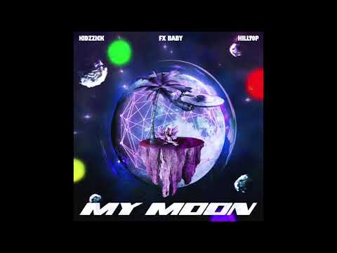 FXRD - My moon Ft.Hilltop , Kidzzick