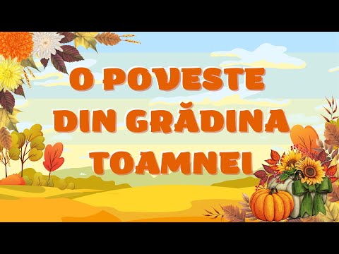 O POVESTE DIN GRĂDINA TOAMNEI 🍁🧚 de Dobrea-Chiriac Ionuț || toamna || poveste