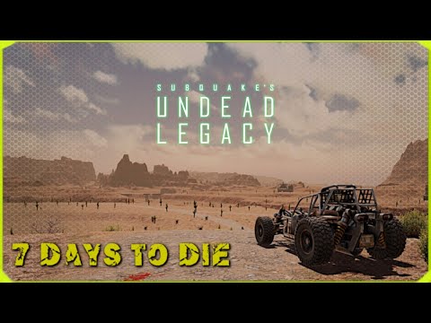 7 Days to Die | Undead Legacy Series | S1E1 | Let's Get Started!