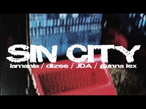 2900 - SIN CITY  [Dizee x JDA x Lamanila x Gunna Lex] (Official Lyric Visualizer)