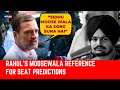 Exit Polls: Rahul Calls Exit Poll 'Modi Fantasy Poll,' Cites Sidhu Moose Wala's '295' Song