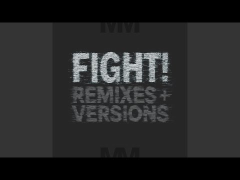 Fight! (Shout Club Mix)