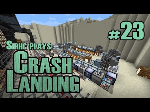 Sirhc plays Crash Landing Ep. 23: Sifting Chain