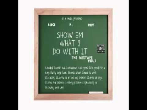 P.I. REECE. PRIV - CHUNKY WEE WEE (Y.G. IMA THUG REMIX)