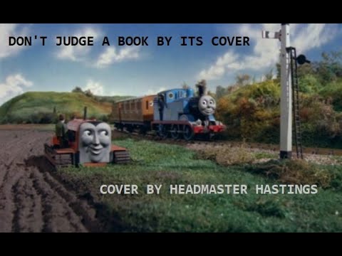 Don't Judge A Book By Its Cover (Cover By Headmaster Hastings) (3000 SUB SPECIAL)