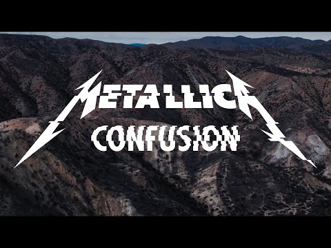 Metallica: Confusion (Official Music Video)