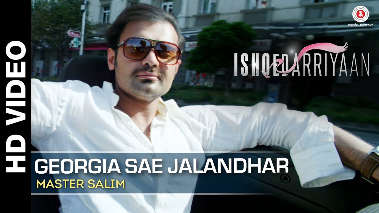 Georgia Sae Jalandhar Lyrics | Ishqedarriyaan | Master Saleem | Jeet Ganguly