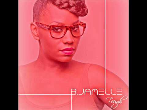 B jamelle   Tough