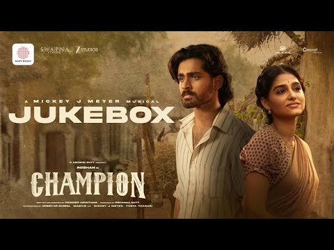 Champion - Audio Jukebox | Roshan | Anaswara Rajan | Pradeep | Mickey J Meyer