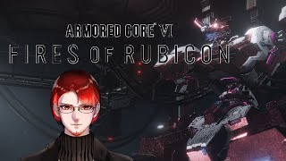 【Vtuber】※ネタばれ注意  アーマードコア６二周目攻略(途中から) part１
