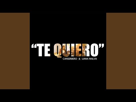 Te quiero