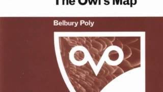 Belbury Poly - Owls and Flowers