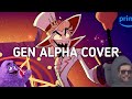 Hell S Greatest Sigma Dad Hazbin Hotel Gen Alpha Cover