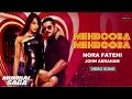 Mumbai Saga Song Mehbooba Mehbooba Item Song Nora Fatehi John Abraham Shor Machega Yo Yo Honey