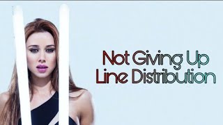 The Saturdays ~ Not Giving Up (Line Distribution)
