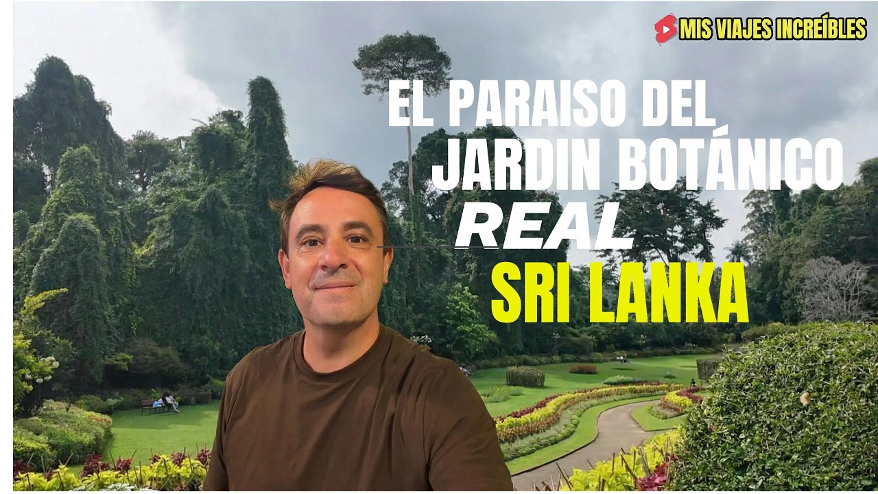 Jardín Botánico de Kandy: El tesoro oculto de Sri Lanka