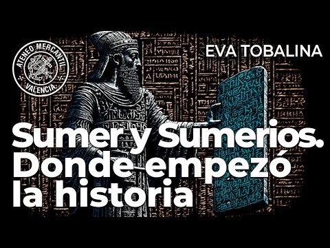 Sumer and the Sumerians: Where History Began | Eva Tobalina