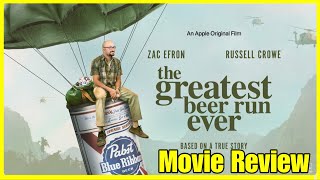 The Greatest Beer Run Ever - Movie Review
