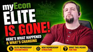 myEcon ELITE Is GONE — Here's What Happened & What's Changing