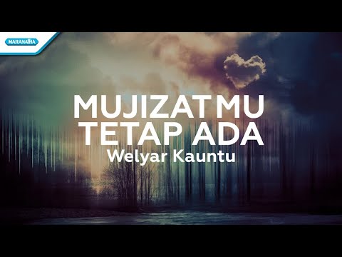 MujizatMu Tetap Ada - Welyar Kauntu (Official lyric video)