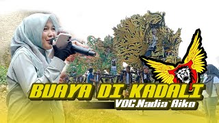 Download lagu BUAYA DIKADALI VOC NADIA AIKO || SINGA BARONG DS JATIMUNGGUL TRISI mp3
