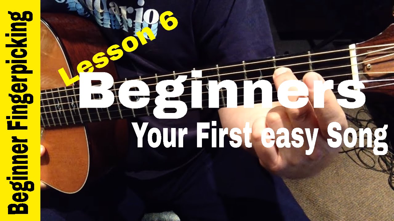 BEGINNERS-Play your first Fingerstyle song in 60 MINUTES! Lesson 6