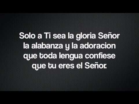 A ti sea la Gloria Abel Zavala y Marcela Gandara lyrics