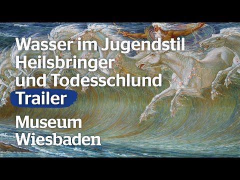Trailer: Wasser im Jugendstil — Heilsbringer und Todesschlund