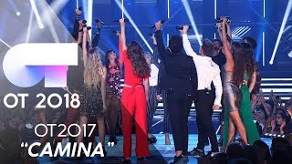"CAMINA" *BUENA CALIDAD* - Lxs chicxs de OT 2017 | Gala 0 | OT 2018