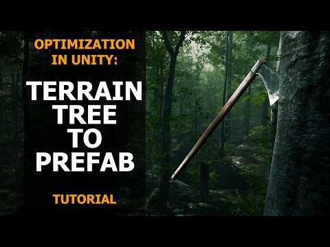How to Replace Unity Terrain Trees with Prefabs | Tutorial | Unity |