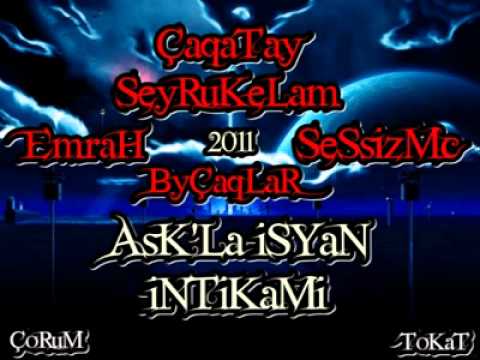ÇaÇa(SeyRuKeLam) Feat ByÇaĞLaR & SessizMc & Emrah - AşkLa İsyan 2o11 Part2